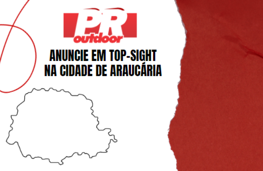 Araucária em Foco: Potencialize Sua Marca Anunciando em Top-Sight