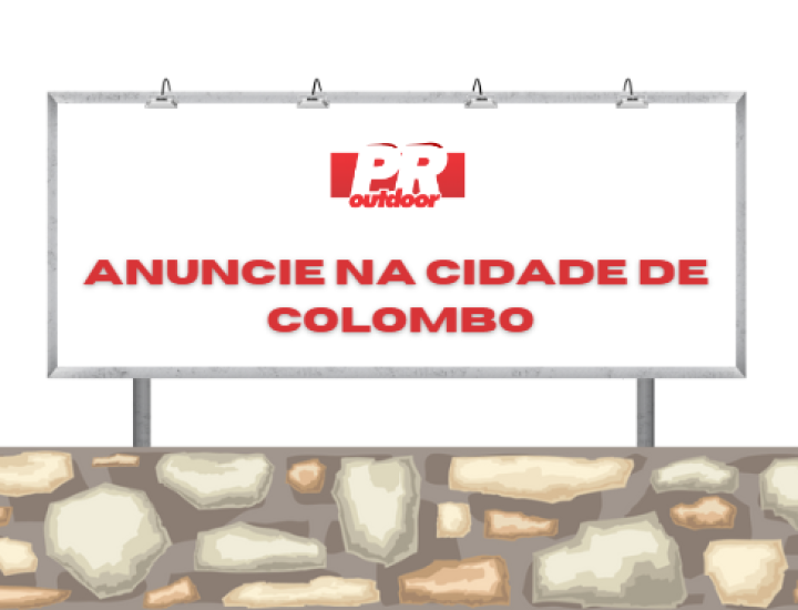 Colombo em Destaque: Anuncie com Grandiosidade nos Outdoors da História e Modernidade