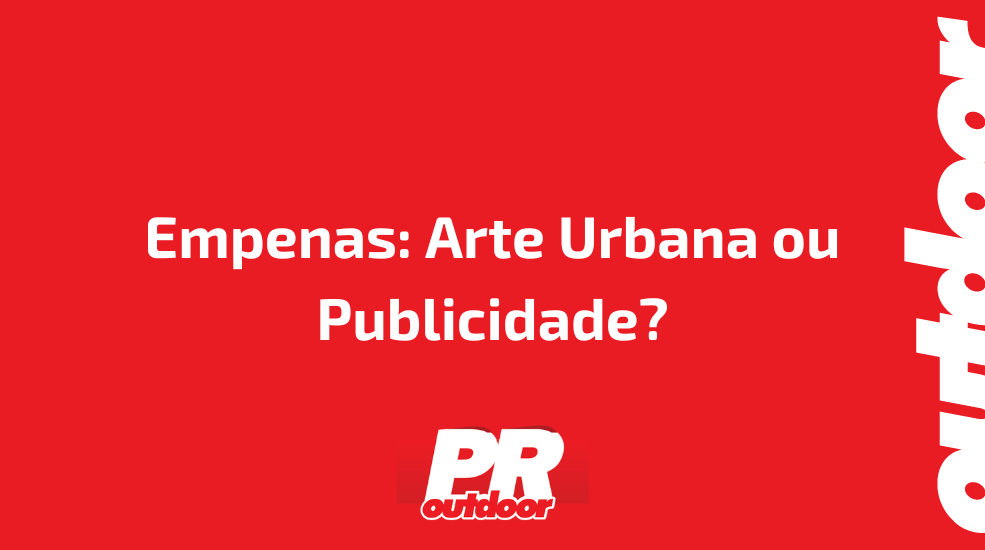 Empenas: Arte Urbana ou Publicidade?