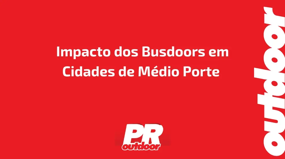 Impacto dos Busdoors em Cidades de Médio Porte 