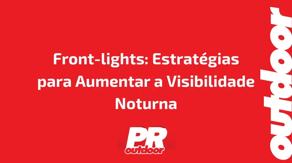 Front-lights: Estratégias para Aumentar a Visibilidade Noturna