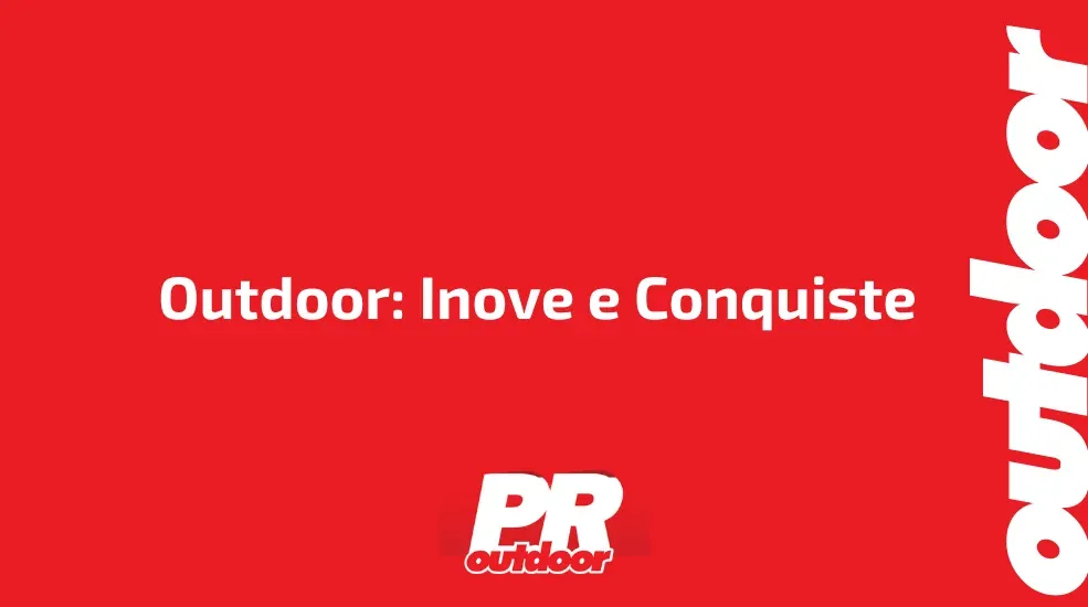 Outdoor: Inove e Conquiste 