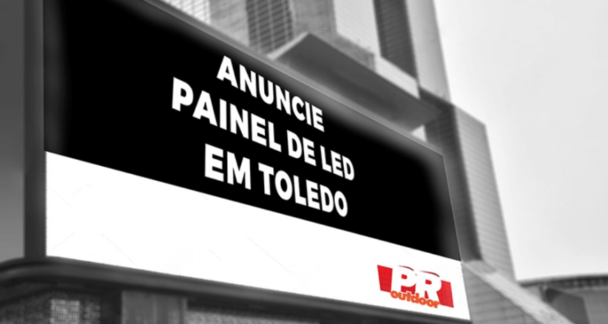 ANUNCIE PAINEL DE LED EM TOLEDO