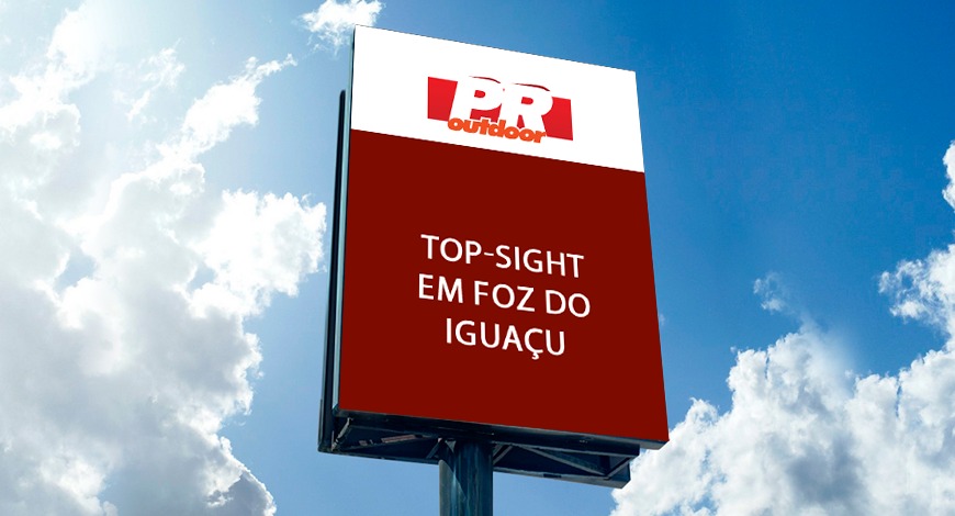 ANUNCIE TOP-SIGHT EM FOZ DO IGUAÇU