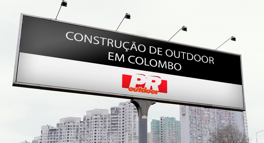 CONSTRUÇÃO DE OUTDOOR EM COLOMBO