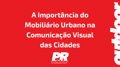 Ponto nº A Importância do Mobiliário Urbano na Comunicação Visual das Cidades