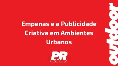 Ponto nº Empenas e a Publicidade Criativa em Ambientes Urbanos