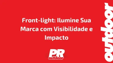 Ponto nº Front-light: Ilumine Sua Marca com Visibilidade e Impacto