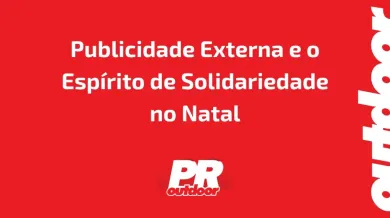 Ponto nº Publicidade Externa e o Espírito de Solidariedade no Natal