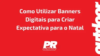 Ponto nº Como Utilizar Banners Digitais para Criar Expectativa para o Natal