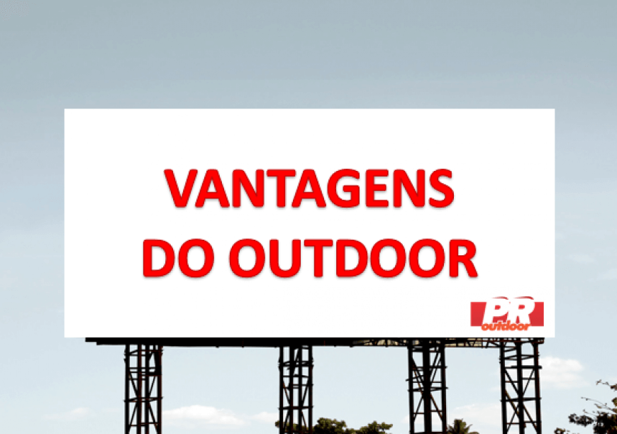 VANTAGENS DE ANUNCIAR EM OUTDOOR EM CURITIBA: CONFIRA AQUI!