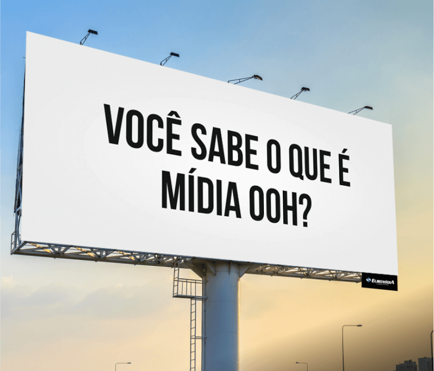 Você sabe o que é mídia OOH?